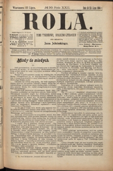 Rola : pismo tygodniowe, społeczno-literackie. R. 22, nr 30 (10/23 lipca1904)