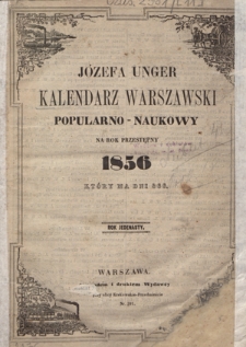 Józefa Unger Kalendarz Warszawski Popularno-Naukowy na Rok Przestępny R. 11 (1856)
