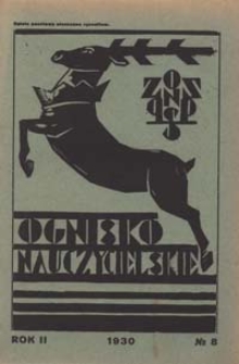 Ognisko Nauczycielskie : miesięcznik poświęcony teorji i praktyce życia szkolnego, oświacie pozaszkolnej, zagadnieniom samokształcenia i regjonalizmu oraz sprawom organizacyjno-społecznym R. 2, 1930 Nr 8