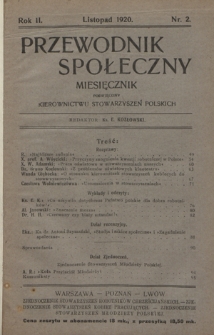 Przewodnik Społeczny : miesięcznik poświęcony kierownictwu stowarzyszeń polskich R. 2, nr 2 (listopad 1920)