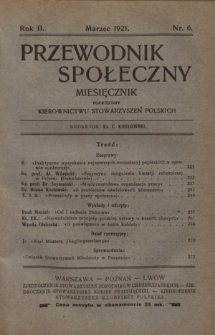 Przewodnik Społeczny : miesięcznik poświęcony kierownictwu stowarzyszeń polskich R. 2, nr 6 (marzec 1921)