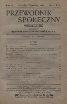 Przewodnik Społeczny : miesięcznik poświęcony kierownictwu stowarzyszeń polskich R. 2, nr 11/12 (sierpień/wrzesień 1921)