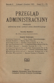 Przegląd Administracyjny : miesięcznik poświęcony teorji i praktyce prawa administracyjnego. R. 2, z. 21/22 (listopad/grudzień 1922)