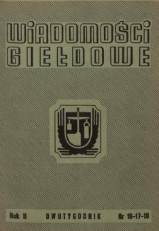 Wiadomości Giełdowe : organ Giełd Zbożowo-Towarowych. R. 2, nr 16/17/18 (15 września 1949)