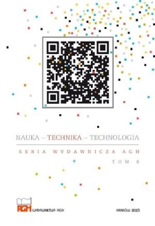 Nauka - Technika - Technologia : seria wydawnicza AGH / komitet redakcyjny Andrzej Gonet, Robert Rado. T. 8