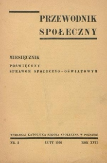 Przewodnik Społeczny : miesięcznik poświęcony sprawom społeczno-oświatowym R. 17 nr 2 (luty 1936)