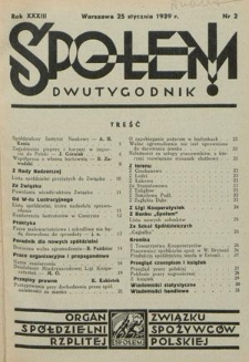 Społem! : dwutygodnik poświęcony praktyce spółdzielni spożywców : organ "Społem" Związku Spółdzielni Spożywców R. P. R. 33, nr 2 (25 stycznia 1939)