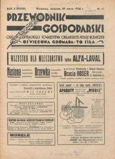 Przewodnik Gospodarski : organ Centralnego Towarzystwa Organizacyj i Kółek Rolniczych R. 10 [33], nr 12 (20 marca 1938)
