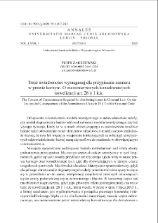 Treść świadomości wymaganej dla przypisania zamiaru w prawie karnym. O niezamierzonych konsekwencjach nowelizacji art. 28 § 1 k.k.
