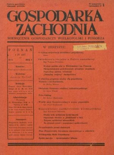 Gospodarka Zachodnia : miesięcznik gospodarczy Wielkopolski i Pomorza R. 1, nr 5 (1 kwietnia 1937)