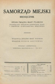 Samorząd Miejski : miesięcznik : organ Związku Miast Polskich poświęcony sprawom samorządu miast w Polsce. T. 7, z. 7-8 (lipiec-sierpień 1927)