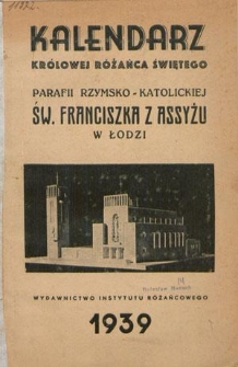 Kalendarz Kr&oacute;lowej R&oacute;żańca Świętego Parafii Rzymsko-Katolickiej św. Franciszka z Assyżu w Łodzi