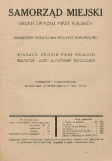 Samorząd Miejski : organ Związku Miast Polskich : miesięcznik poświęcony polityce komunalnej T. 9, z. 9 (wrzesień 1929)