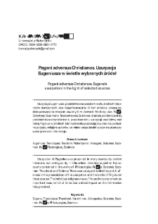 Pagani adversus Christianos. Uzurpacja Eugeniusza w świetle wybranych źr&oacute;deł