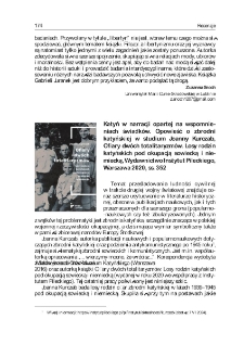 Katyń w narracji opartej na wspomnieniach świadk&oacute;w. Opowieść o zbrodni katyńskiej w studium Joanny Kurczab, Ofiary dw&oacute;ch totalitaryzm&oacute;w. Losy rodzin katyńskich pod okupacją sowiecką i niemiecką, Wydawnictwo Instytut Pileckiego, Warszawa 2020, ss. 352
