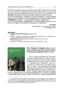 Piotr Majewski, Brzydkie słowo na &bdquo;k&rdquo;. Rzecz o kolaboracji, Wydawnictwo Krytyki Politycznej, Warszawa 2024, ss. 344
