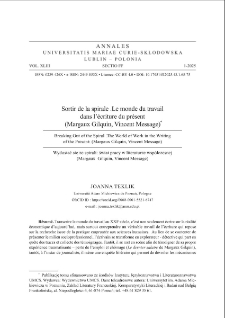 Sortir de la spirale. Le monde du travail dans l&rsquo;&eacute;criture du pr&eacute;sent (Margaux Gilquin, Vincent Message)