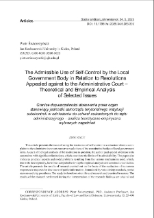 The admissible use of self - control by the local government body in relation to resolutions appealed against to the administrative court &ndash; theoretical and Empirical analysis of selected issues
