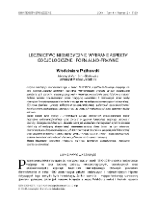 Lecznictwo niemedyczne. Wybrane aspekty socjologiczne i formalno-prawne