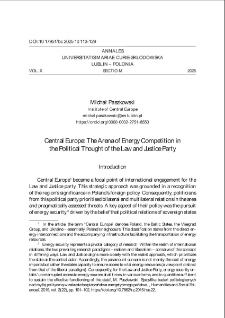Central Europe: The Arena of Energy Competition inthe Political Thought of the Law and Justice Party