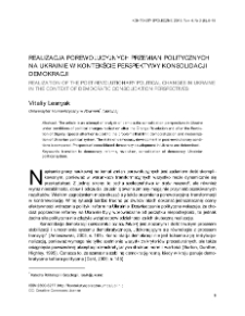 Realizacja porewolucyjnych przemian politycznych na Ukrainie w kontekście perspektywy konsolidacji demokracji