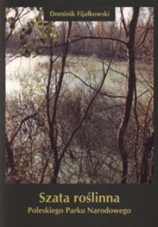 Szata roślinna Poleskiego Parku Narodowego