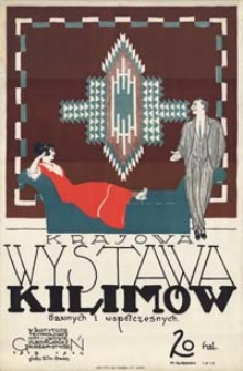 Krajowa wystawa kilimów dawnych i współczesnych w Instytucie Technologicznym we Lwowie [...]