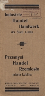 Przemysł, Handel, Rzemiosło Miasta Lublina