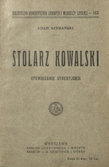 Stolarz Kowalski : opowiadanie syberyjskie