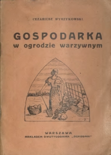 Gospodarka w ogrodzie warzywnym