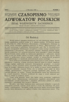 Czasopismo Adwokat&oacute;w Polskich : Dział Wojew&oacute;dztw Zachodnich : organ Związku Adwokat&oacute;w Polskich. R. 1, nr 1 (1 stycznia 1927)