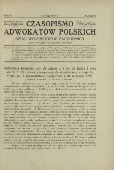 Czasopismo Adwokat&oacute;w Polskich : Dział Wojew&oacute;dztw Zachodnich : organ Związku Adwokat&oacute;w Polskich. R. 1, nr 2 (1 lutego 1927)