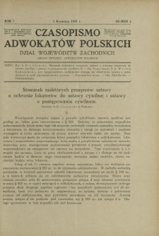 Czasopismo Adwokat&oacute;w Polskich : Dział Wojew&oacute;dztw Zachodnich : organ Związku Adwokat&oacute;w Polskich. R. 1, nr 4 (1 kwietnia 1927)