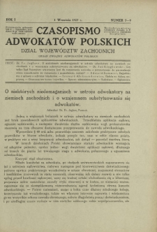 Czasopismo Adwokat&oacute;w Polskich : Dział Wojew&oacute;dztw Zachodnich : organ Związku Adwokat&oacute;w Polskich. R. 1, nr 7-9 (1 września 1927)