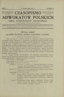 Czasopismo Adwokat&oacute;w Polskich : Dział Wojew&oacute;dztw Zachodnich : organ Związku Adwokat&oacute;w Polskich. R. 1, nr 10 (1 października 1927)