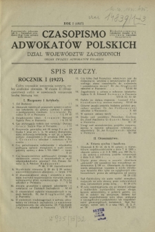 Czasopismo Adwokat&oacute;w Polskich : Dział Wojew&oacute;dztw Zachodnich : organ Związku Adwokat&oacute;w Polskich. Spis rzeczy R. 1 (1927)