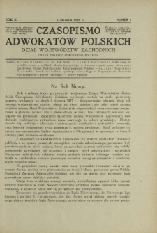 Czasopismo Adwokat&oacute;w Polskich : Dział Wojew&oacute;dztw Zachodnich : organ Związku Adwokat&oacute;w Polskich. R. 2, nr 1 (1 stycznia 1928)