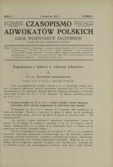 Czasopismo Adwokat&oacute;w Polskich : Dział Wojew&oacute;dztw Zachodnich : organ Związku Adwokat&oacute;w Polskich. R. 2, nr 4 (1 kwiecień 1928)
