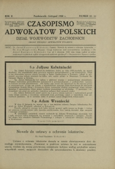 Czasopismo Adwokat&oacute;w Polskich : Dział Wojew&oacute;dztw Zachodnich : organ Związku Adwokat&oacute;w Polskich. R. 2, nr 10-11 (październik-listopad 1928)