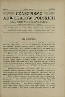 Czasopismo Adwokat&oacute;w Polskich : Dział Wojew&oacute;dztw Zachodnich : organ Związku Adwokat&oacute;w Polskich. R. 3, nr 1 (styczeń 1929)