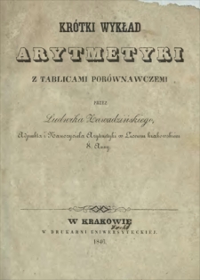 Krótki wykład arytmetyki z tablicami porównawczemi
