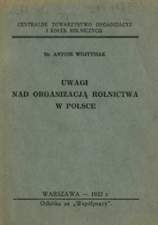 Uwagi nad organizacją rolnictwa w Polsce