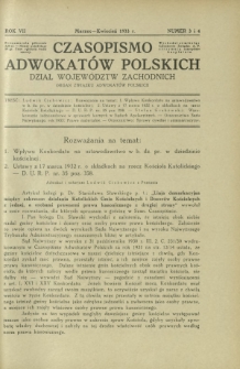 Czasopismo Adwokat&oacute;w Polskich : Dział Wojew&oacute;dztw Zachodnich : organ Związku Adwokat&oacute;w Polskich. R. 7, nr 3 i 4 (marzec-kwiecień 1933)