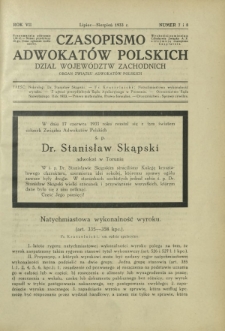 Czasopismo Adwokat&oacute;w Polskich : Dział Wojew&oacute;dztw Zachodnich : organ Związku Adwokat&oacute;w Polskich. R. 7, nr 7 i 8 (lipiec-sierpień 1933)