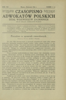 Czasopismo Adwokat&oacute;w Polskich : Dział Wojew&oacute;dztw Zachodnich : organ Związku Adwokat&oacute;w Polskich. R. 8, nr 3 i 4 (marzec-kwiecień 1934)
