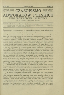 Czasopismo Adwokat&oacute;w Polskich : Dział Wojew&oacute;dztw Zachodnich : organ Związku Adwokat&oacute;w Polskich. R. 8, nr 11 (listopad 1934)