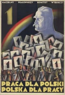 Praca dla Polski, Polska dla pracy