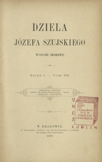 Literatura i krytyka, sprawy Akademii Umiejętności, mowy, nekrologi, fragmenta