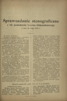 Sprawozdanie Stenograficzne z 43 Posiedzenia Sejmu Ustawodawczego z dnia 30 maja 1919 r.