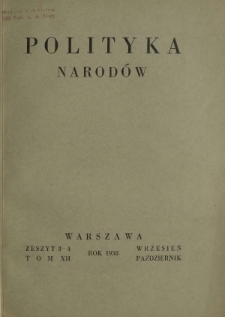 Polityka Narod&oacute;w. T. 12, p&oacute;łrocz. 2, z. 3-4 (wrzesień-październik 1938)